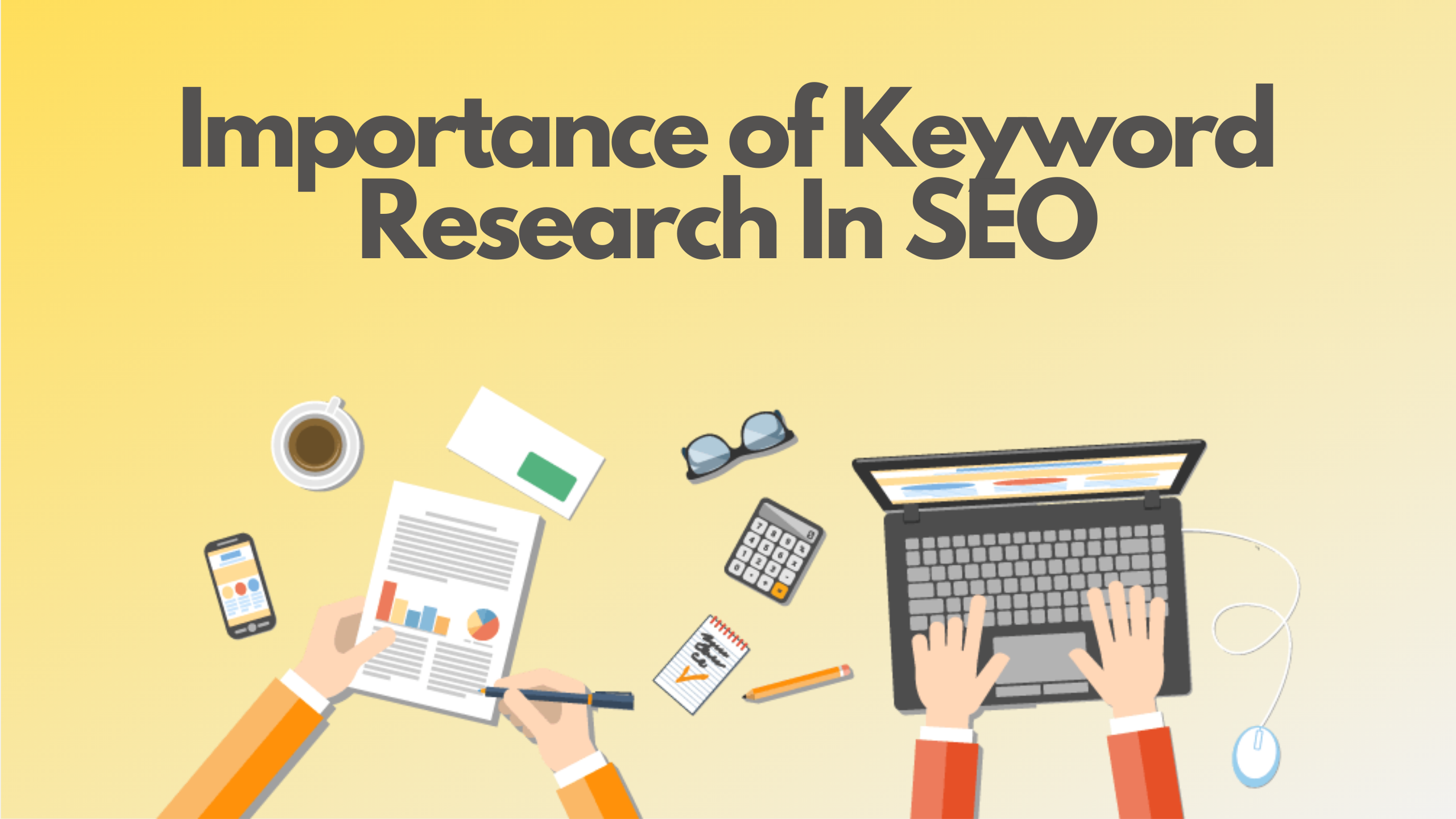 Importance of Keyword Research in SEO