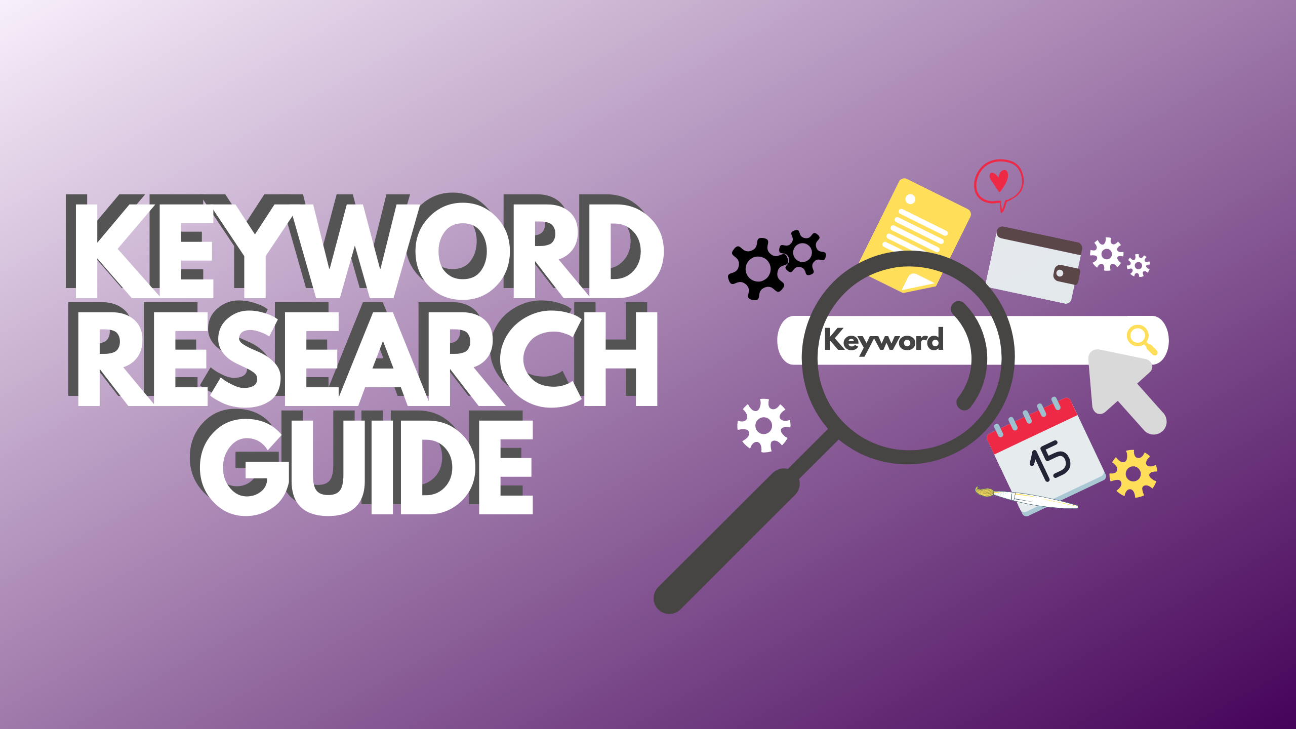 Keyword Research Guide